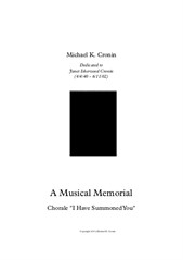 A Musical Memorial - chorale 'I Have Summoned You'