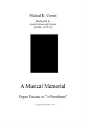 A Musical Memorial - Toccata on 'In Paradisum'
