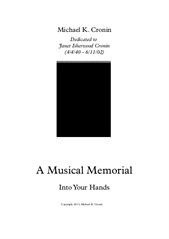 A Musical Memorial - Into Your Hands